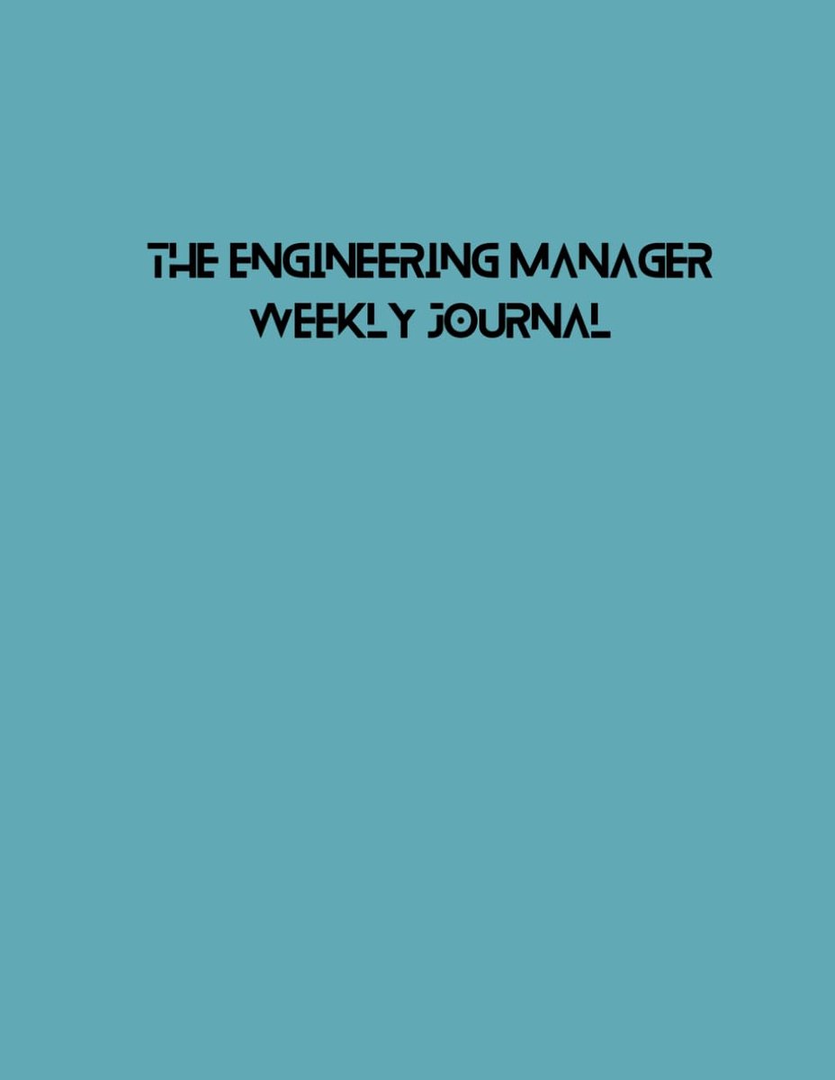 SnelShoppen - The Engineering Manager Weekly Journal - Extra Large, Strategisch Plannen, Organiseren, Notities, Hoogwaardige Kwaliteit, Perfect voor E