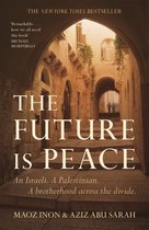 The Future Is Peace