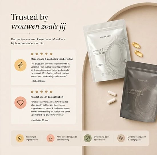 Twee zakjes en twee gele omega 3 capsules op tafel. Links een quote van Nathalie, 30 jaar. Tekst 'Trusted by women zoals jij'.