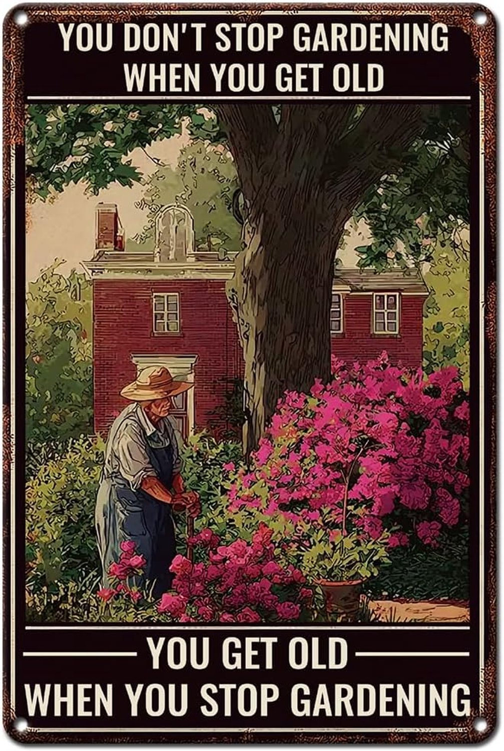 IJzer Metalen Borden Tuin Landbouw Gezellig Leven Muur Tinnen Bord Kunst Boerderij Tuin Balkon Roze Bloemen Muur Decoratief Schilderij YOU DON'T STOP GARDENING 20x30cm 1 stuk