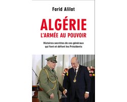 Algérie, l'armée au pouvoir