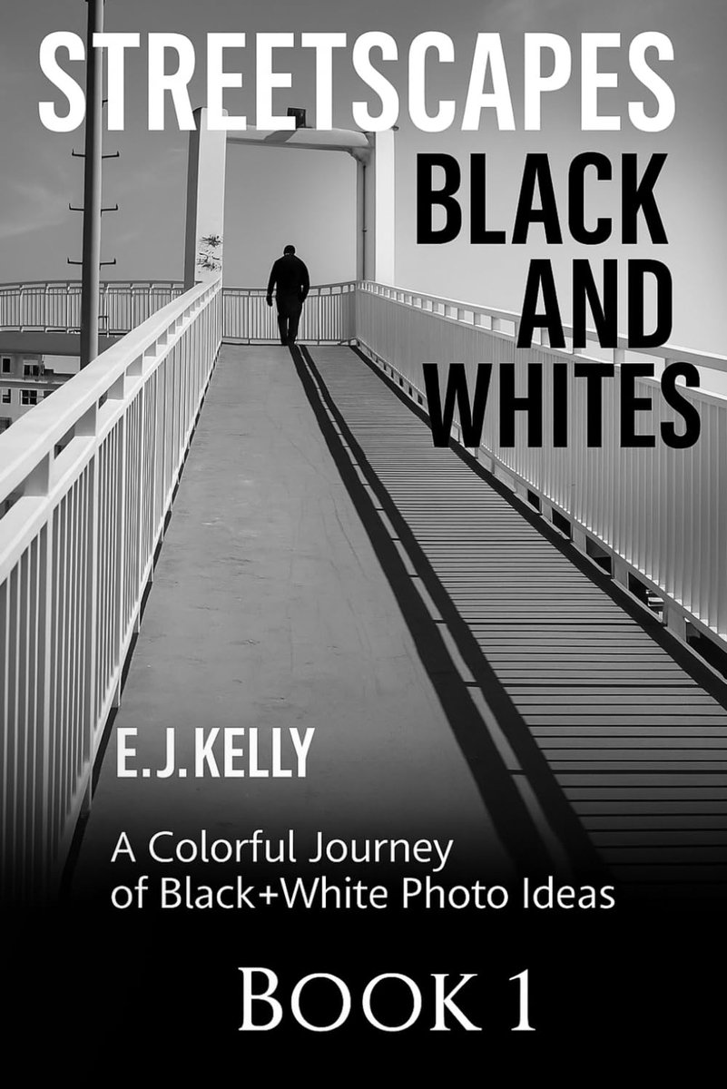 "StreetScapes" Black and Whites Book1: A Colorful Journey of Black+White Photo Ideas - ShopVlot