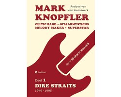 Mark Knopfler (Deel 1, Dire Straits) - het 536 pagina's tellende boek