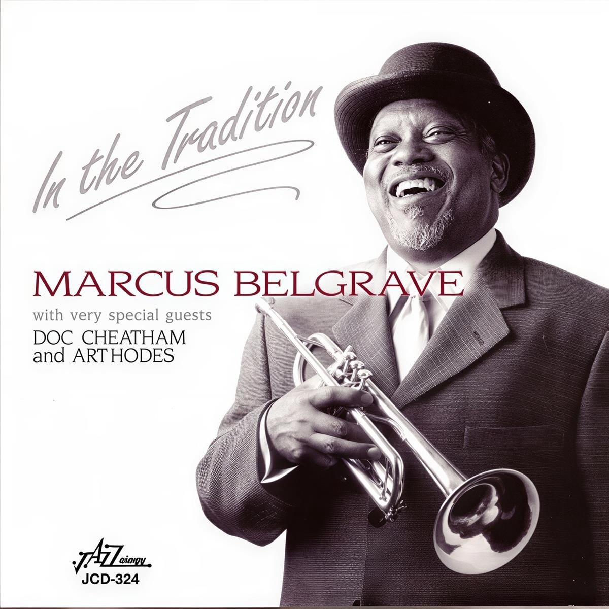 Marcus Belgrave - In The Tradition (CD)