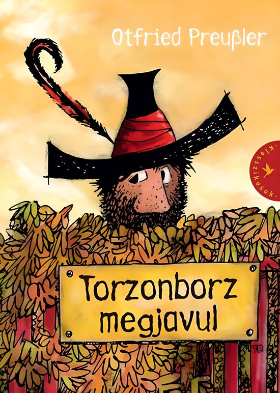 Omslag van het boek 'Torzonborz megjavul' met een getekende man met baard en hoed, achter een hek.