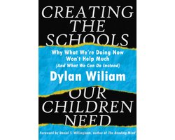 Creating the Schools Our Children Need