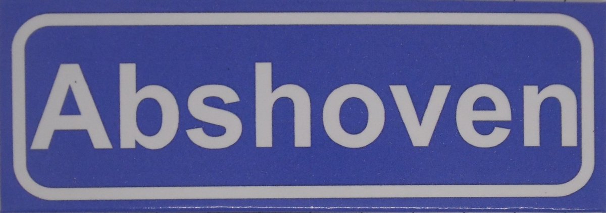 Souv© - koelkast magneet - plaatsnaam bord - kombord - souvenir - koelkastmagneetje - relatiegeschenk Abshoven