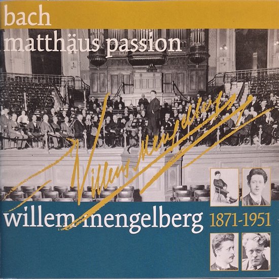 Albumhoes met tekst 'bach matthäus passion willem mengelberg 1871-1951'. Foto van orkest en publiek.