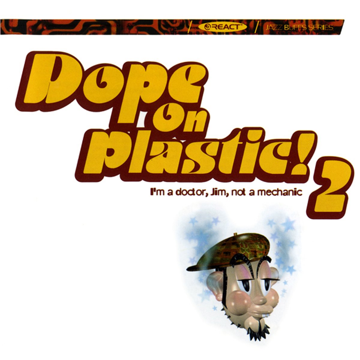Dope on Plastic, Vol. 2