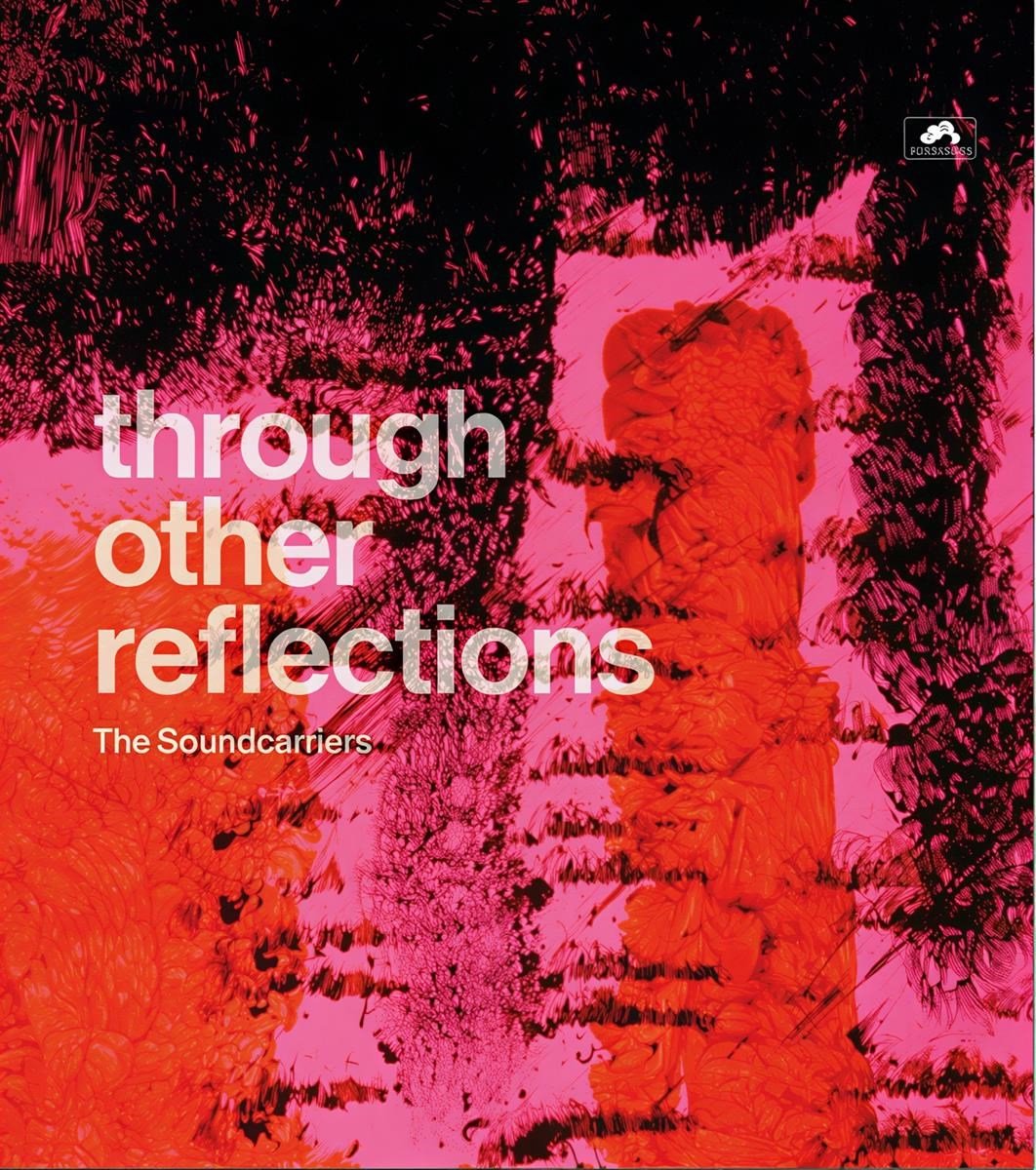 Soundcarriers - Through Other Reflections (CD)