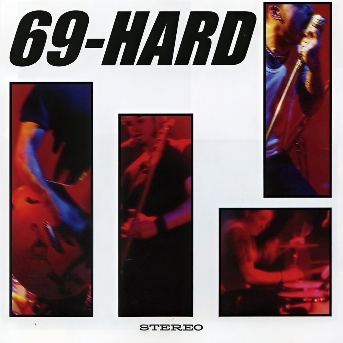 69-Hard - Life Is Good (LP)