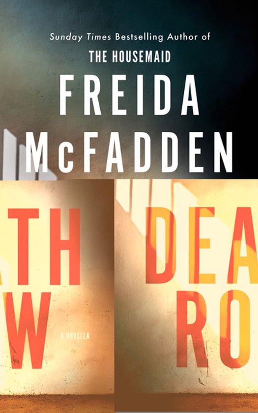 Boekomslag van Death Row door Freida McFadden met grote oranje letters tegen een muur met schaduwstrepen.