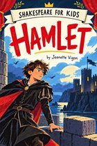 Shakespeare for Kids- Hamlet Shakespeare for kids