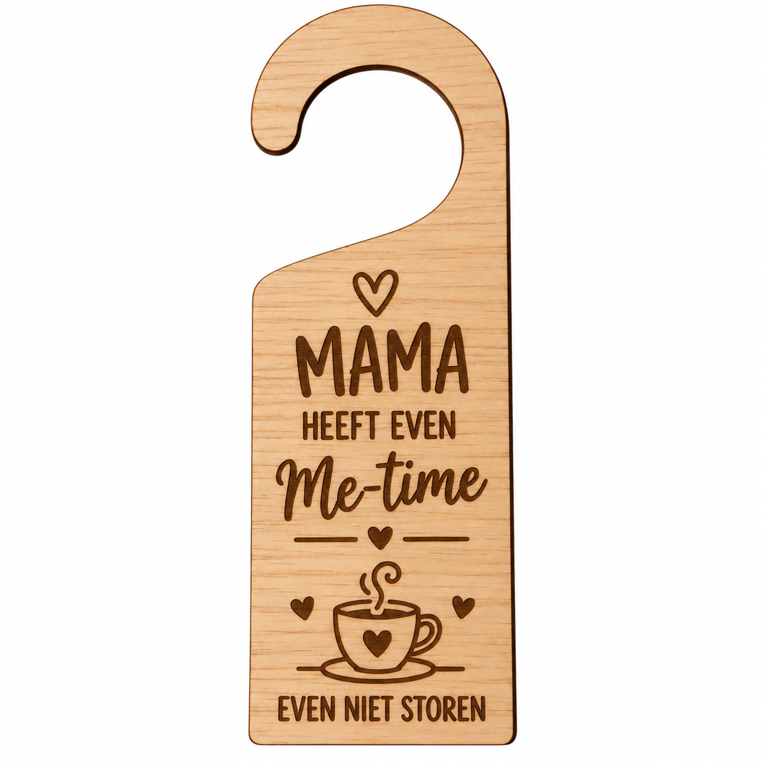 Houten Deurhanger "Mama Heeft Even Me-time" – Even Niet Storen Bordje – Cadeau voor Mama – Moederdag – Gegraveerd Hout