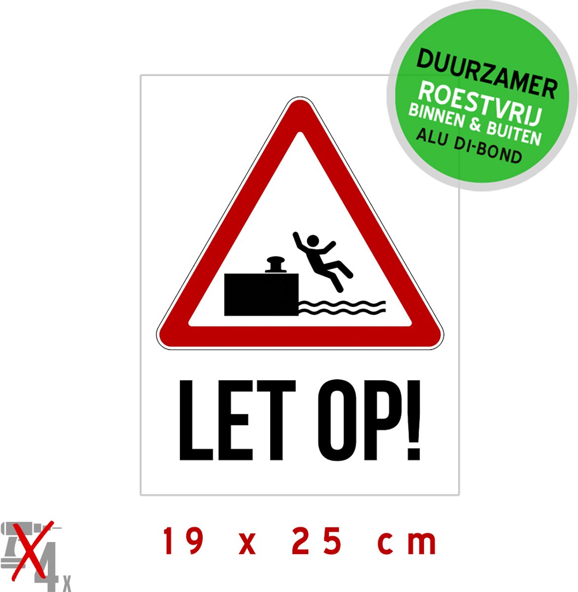 Pictogram/ metaal bord | "Let op!" - Valgevaar | 19 x 25 cm | Opgelet | Kaai | Water | Kanaal | Kade | Gevaar | Vallen | Struikelen | Rivier | Verdrinking | Om te lijmen | 1 stuk