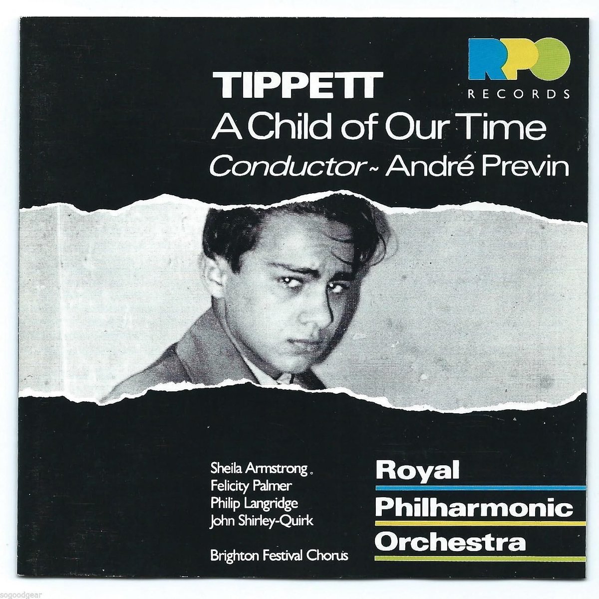 1-CD Michael Tippett - A Child of our Time (1986) - Andre Previn / Royal Philharmonic Orchestra / Felicity Palmer / ..