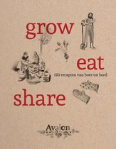Grow, eat, share