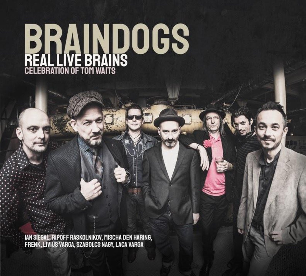 Real Live Brains: Celebration Of Tom Waits
