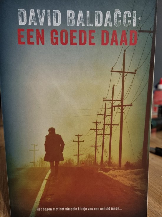 9789044985337 - Een goede daad, David Baldacci