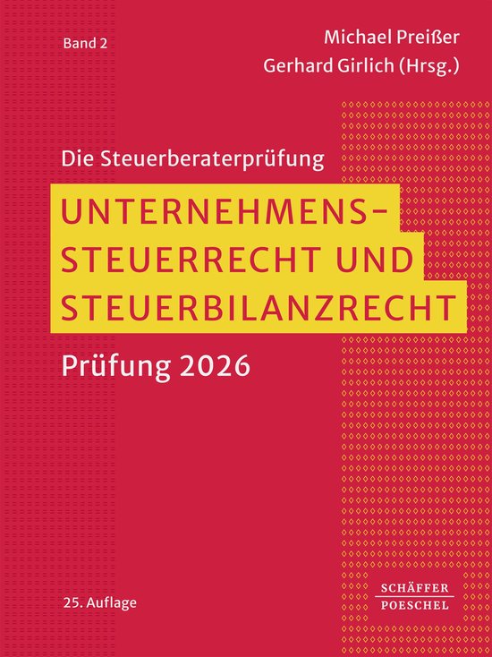 Die Steuerberaterprüfung 2 - Unternehmenssteuerrecht und St ... - cover