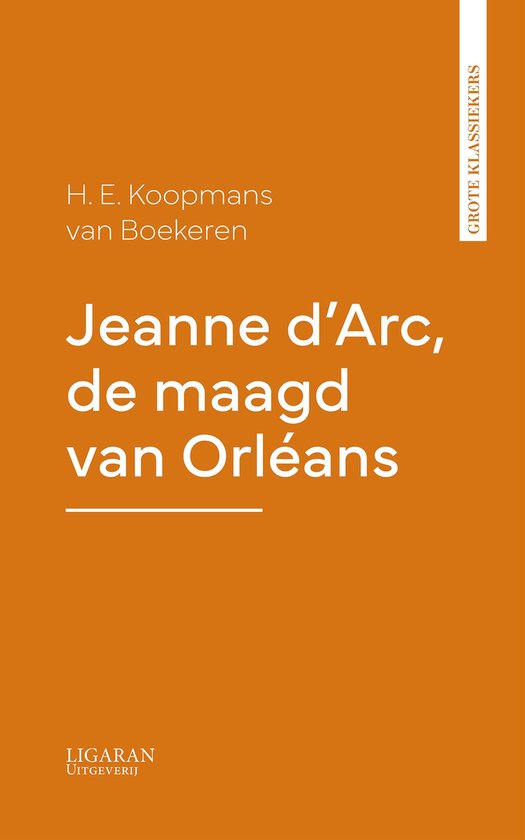 Jeanne d'Arc, de maagd van Orléans - cover