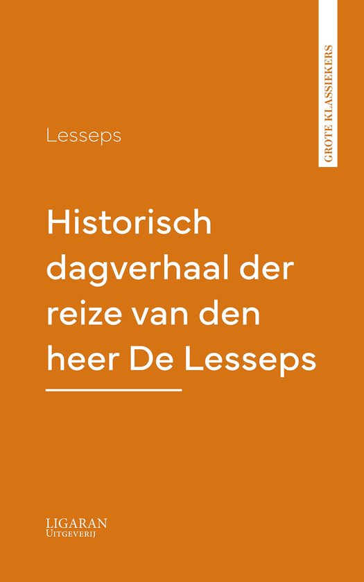 Historisch dagverhaal der reize van den heer De Lesseps - cover