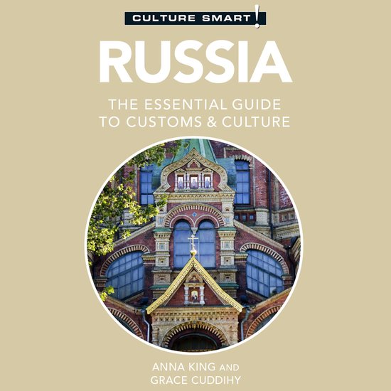 Russia - Culture Smart!: The Essential Guide to Customs & Cu ... - cover