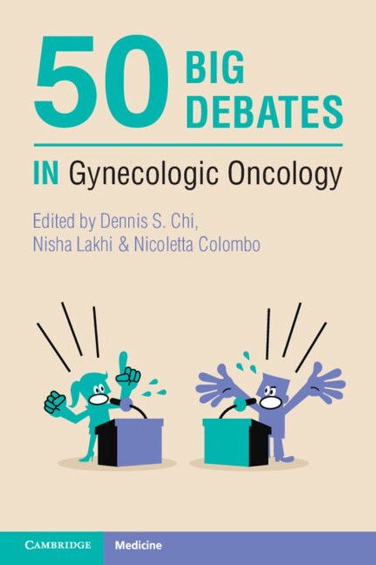 50 Big Debates in Gynecologic Oncology - cover