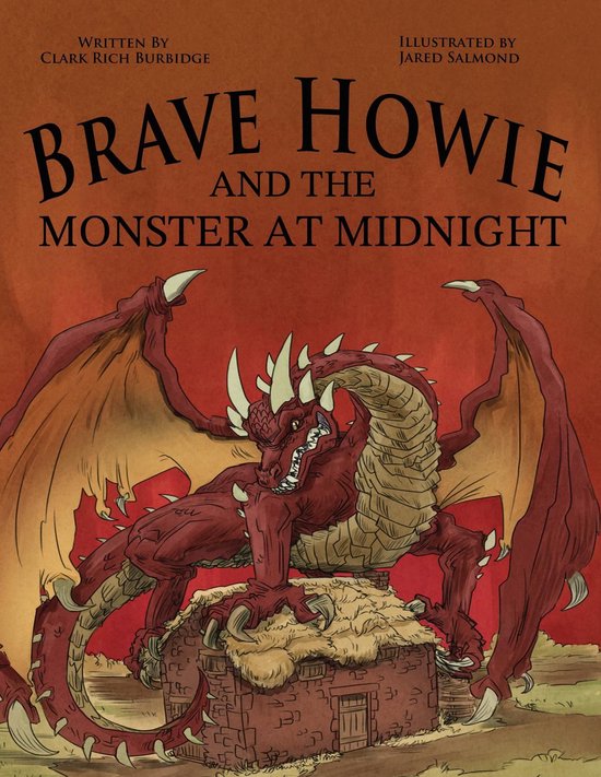 Brave Howie 3 - Brave Howie and the Monster at Midnight (ebook), Clark ...