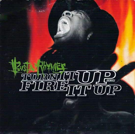 Turn It Up (Remix) / Fire It Up