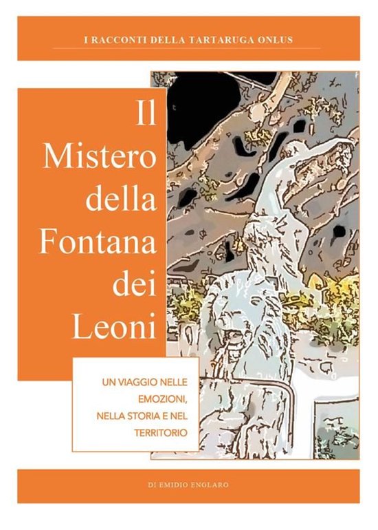 Il mistero delle fontana del Leone - cover