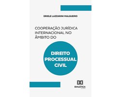 Cooperação Jurídica Internacional no Âmbito do Direito Processual Civil