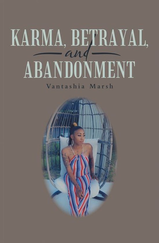 Karma, Betrayal, and Abandonment - cover