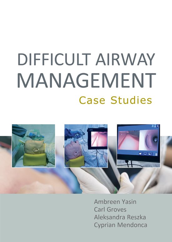 Difficult Airway Management: Case Studies - cover