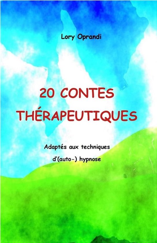 CONTES THÉRAPEUTIQUES français 1 - 20 Contes thérapeutiqu ... - cover