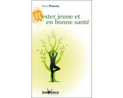Rester jeune et en bonne santé