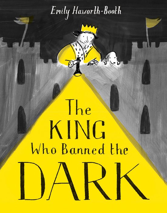 The King Who Banned the Dark - cover