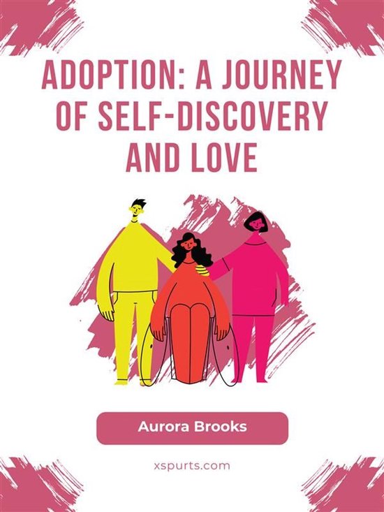 Adoption- A Journey of Self-Discovery and Love - cover
