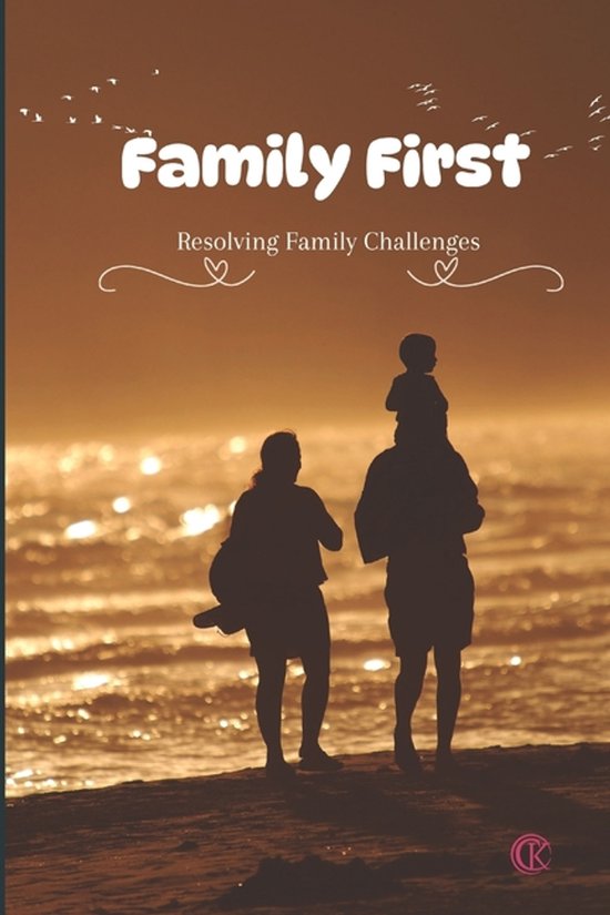 Family First Resolving Family Challenges - cover