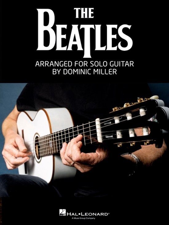 The Beatles Arranged for Solo Guitar by Dominic Miller Songb ... - cover