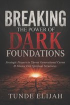 Breaking the Power of Dark Foundations