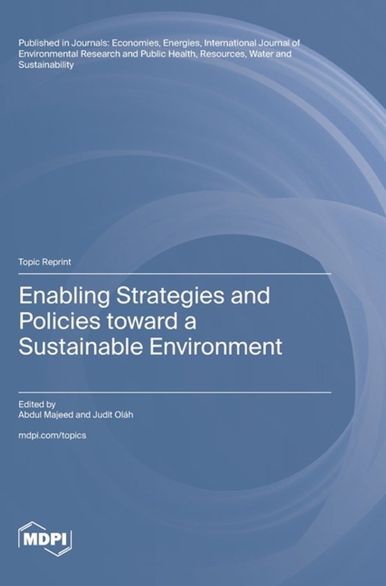 Enabling Strategies and Policies toward a Sustainable Environment ...