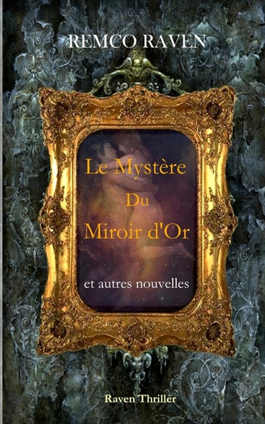 Le Mystère du Miroir d'or
