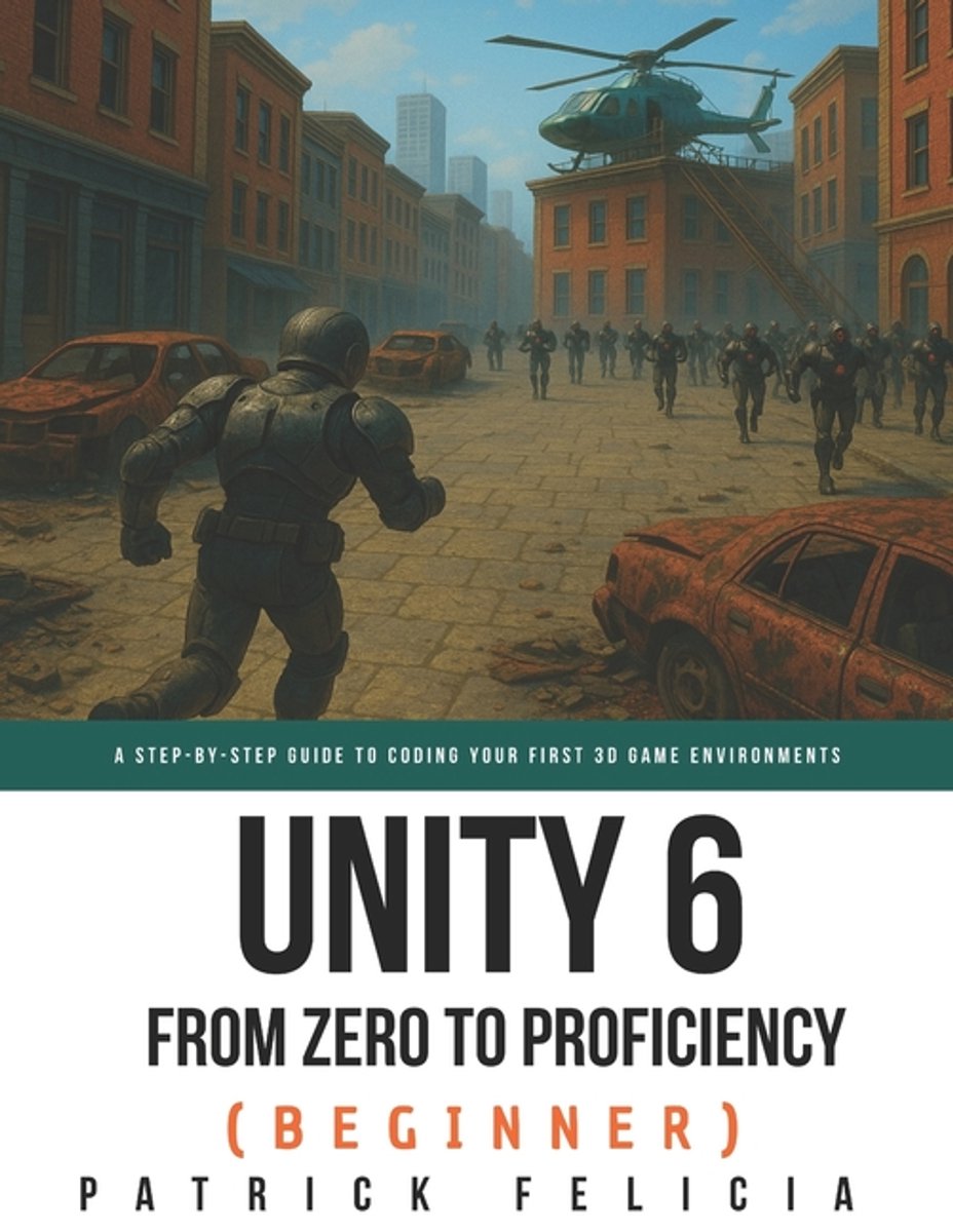 Omslag van Unity from Zero to Proficiency- Unity from Zero to Proficiency (Beginner)