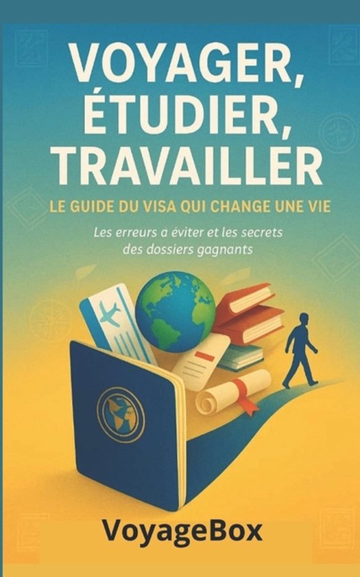 Voyager, Étudier, Travailler - cover
