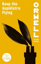 Orwell: The New Editions- Keep the Aspidistra Flying