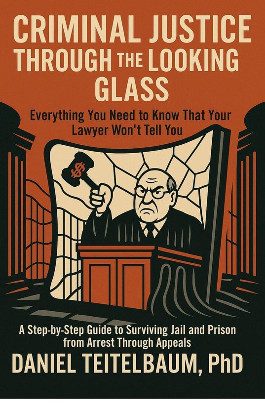 Criminal Justice Through the Looking Glass - cover