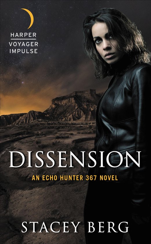 Echo Hunter 367 Novels - Dissension - cover