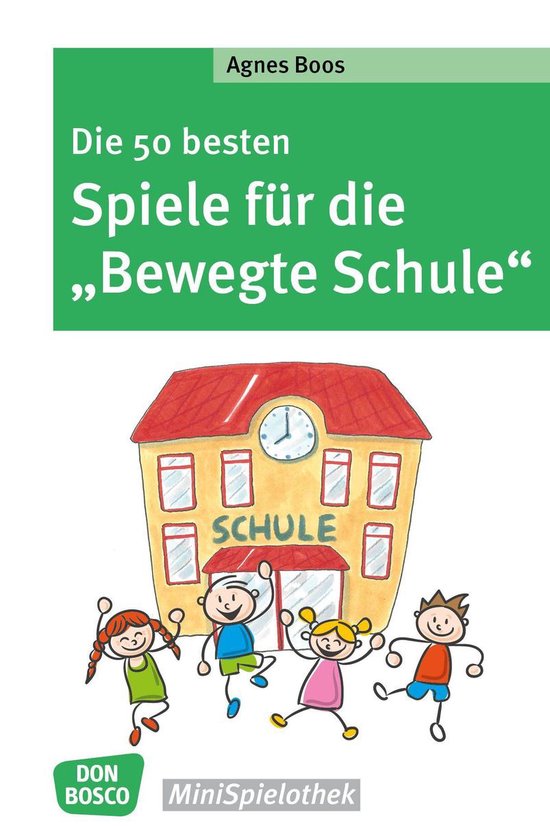 Don Bosco MiniSpielothek - Die 50 besten Spiele für die "Be ... - cover