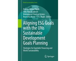 World Sustainability Series- Aligning ESG Goals with the UNs Sustainable Development Goals Planning